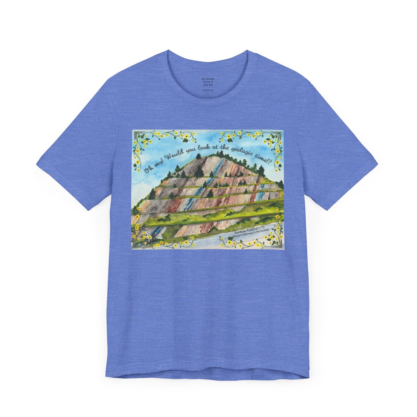 Rainbow Roadcut Geologic Time T-Shirt